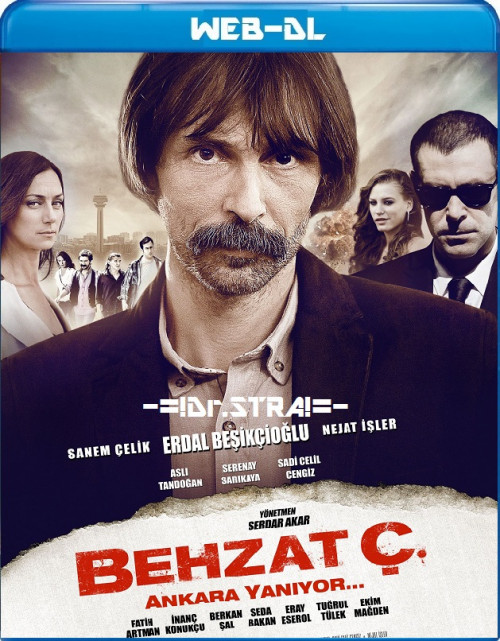  Behzat C : Ankara is on Fire (2013) 720p BluRay ORG. [Dual Audio] [Hindi or Turkish] x264 ESubs [750MB] Full Movie Download