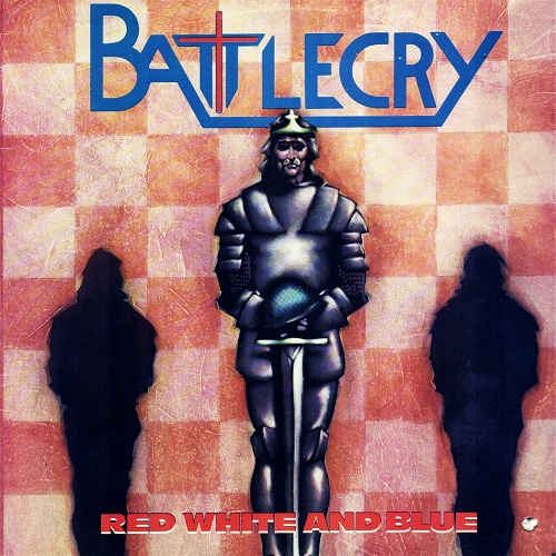 Battlecry - Red White And Blue (1985)