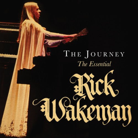 Rick Wakeman - The Journey (The Essential) (2009)