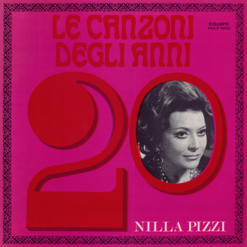 Nilla Pizzi - Le canzoni degli anni 20 [Album] (2018) .FLAC