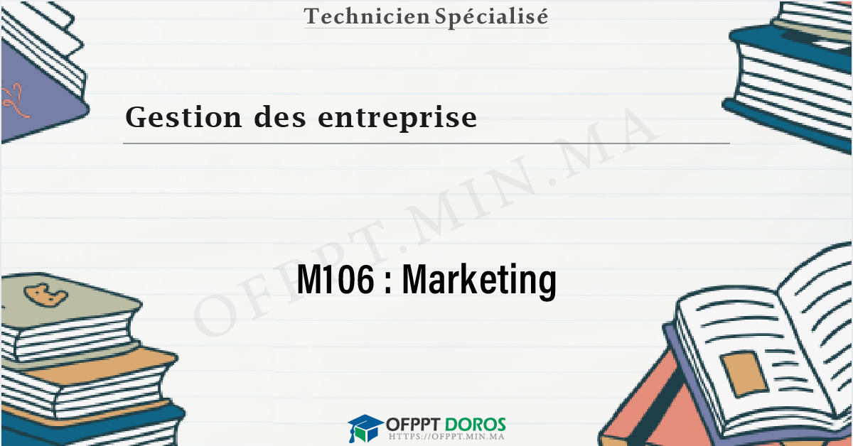 Couverture du cours OFPPT Gestion des entreprise Marketing M106 - Gestion des Entreprises 1ère année