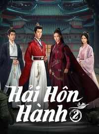 Hải Hôn Hành 2