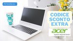 Acer: Scopri la Nuova Promozione Con il Codice Sconto EXTRA5 2 Acer: Codice sconto del 5% extra sui prodotti già scontati