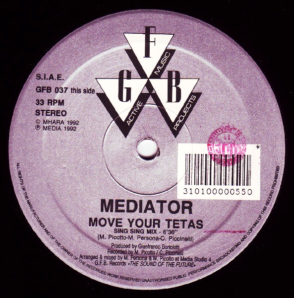 09/09/2023 - Mediator – Move Your Tetas (Vinyl, 12, 33 ⅓ RPM)(GFB Records – GFB 037)  1992 LADO-A