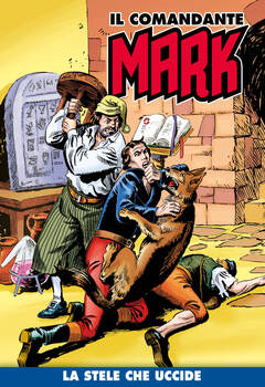 Il Comandante Mark a colori 193 - La stele che uccide (2024)