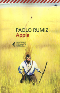 Paolo Rumiz - Appia (2016)