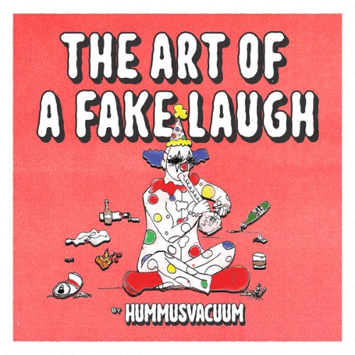 Hummus-Vacuum-The-Art-Of-A-Fake-Laugh-WE