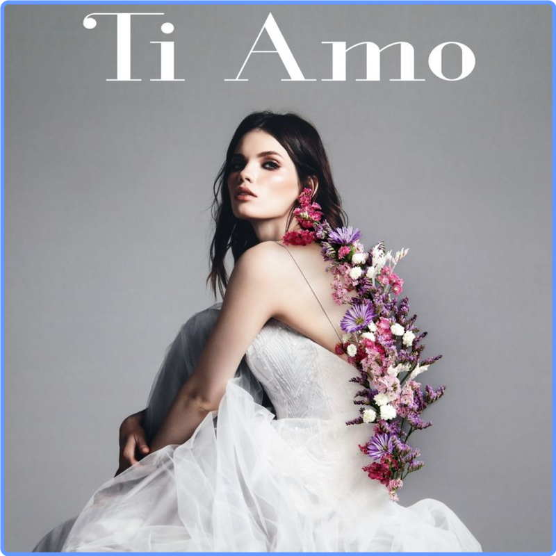 Ti Amo (Compilation, Warner Music Group - X5 Music Group, 2019) FLAC LossLess