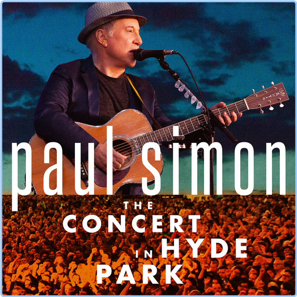 Paul Simon The Concert In Hyde Park Live At Hyde Park, London, UK July (2012-2017) Pop Rock Flac 24 48 H2mnmn26exu0