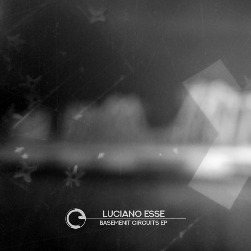Luciano Esse - Basement Circuits EP (2026)