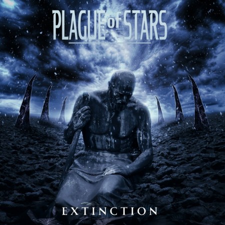 Plague Of Stars - Extinction (2025)