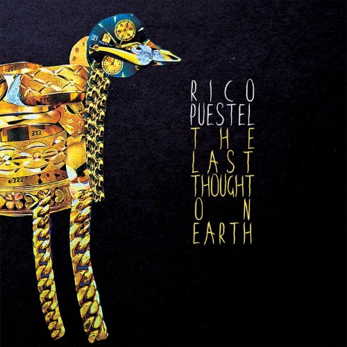 Rico Puestel - The Last Thought on Earth (2026) MP3