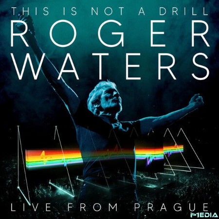 Roger Waters - Roger Waters: This Is Not A Drill  (2025)