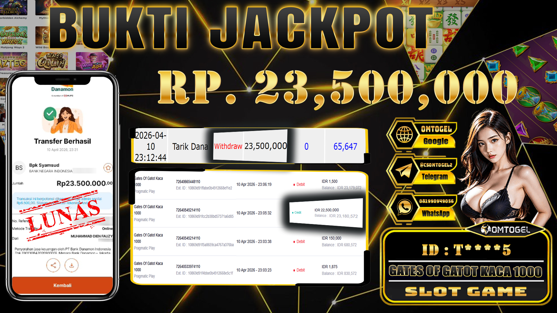 OMTOGEL JACKPOT PRAGMATIC PLAY GATES OF GATOT KACA 1000 ,23 JUTA DI BAYAR LUNAS ,-