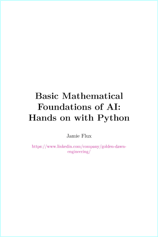 Flux J Basic Mathematical Foundations Of AI Hands On With Python 2024