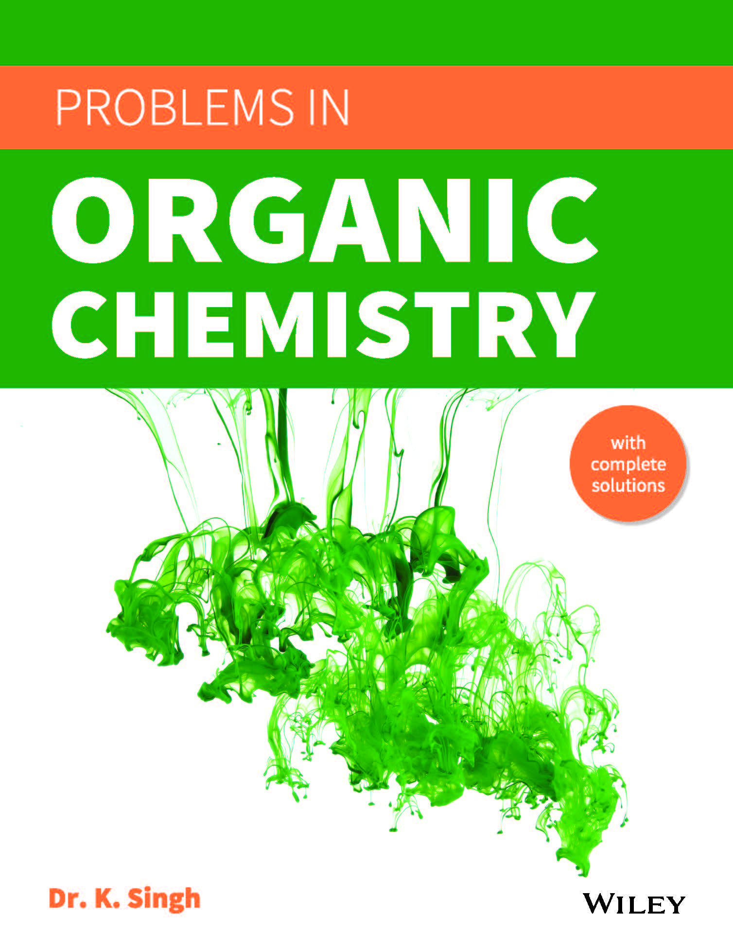 Wiley's Problems in Organic Chemistry