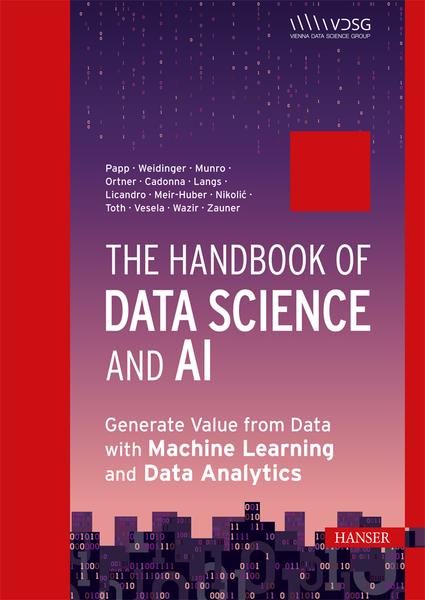 The Handbook Of Data Science And AI Generate Value From Data With Machine Learnin...