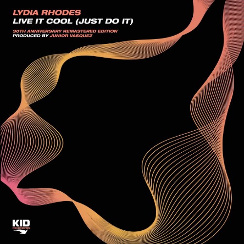 Lydia Rhodes - Live It Cool (Just Do It) (2026) Remaster) (2026) MP3