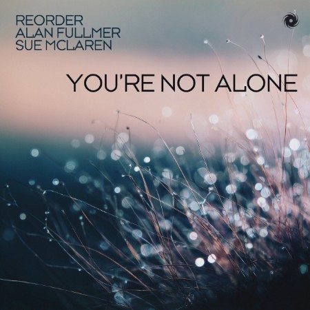 Reorder-vs-Alan-Fullmer-And-Sue-Mclaren-Youre-Not-Alone-BH16250-24BIT-WEB-FLAC-2025-AOVF.jpg