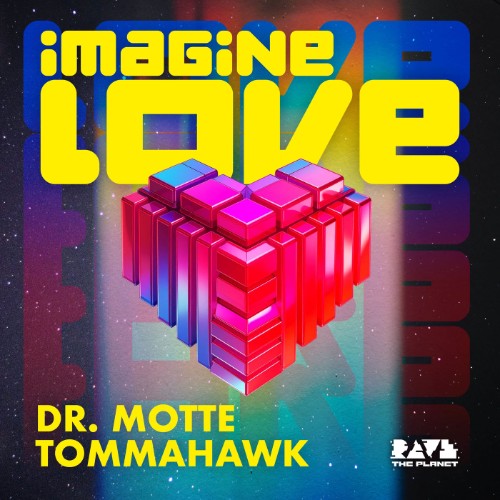 00-dr-motte-and-tommahawk-imagine-love-r