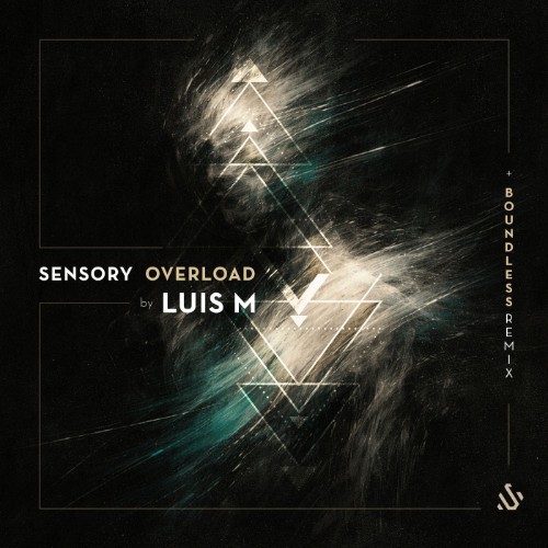 Luis M - Sensory Overload (2026)