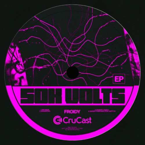 00-froidy-50k-volts-ep-cru413-web-2026-c