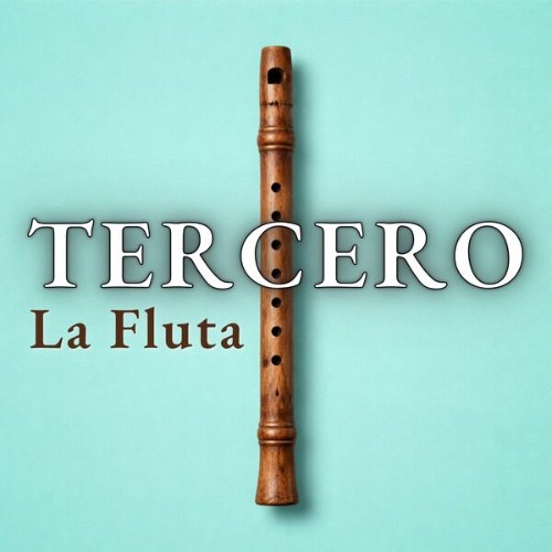 Tercero - La Fluta (2026) MP3