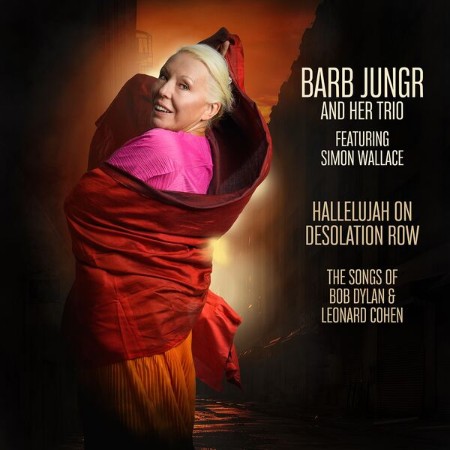 Barb Jungr - Hallelujah on Desolation Row (2025)