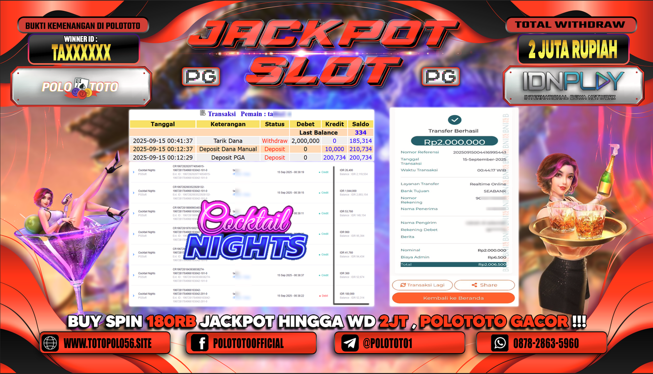 POLOTOTO JACKPOT SLOT COCKTAIL NIGHTS Rp.2.000.000,-