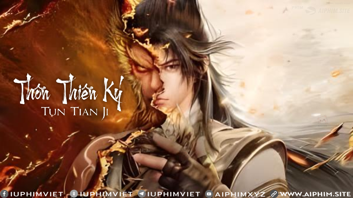 Thôn Thiên Ký - Tun Tian Ji (2025)