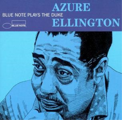 VA - Azure Ellington: Blue Note Plays the Duke [Recorded 1958-1995] (1998)