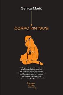 Senka Marić - Corpo Kintsugi (2024)