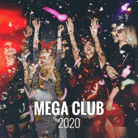 9f349b23 c935 46fd 9c50 bced46fcaf95 - VA - Mega Club WePLAY Music (2020)