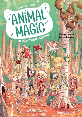 Susanna Isern - Animal magic Vol. 3. Lo scoiattolo vampiro (2024)