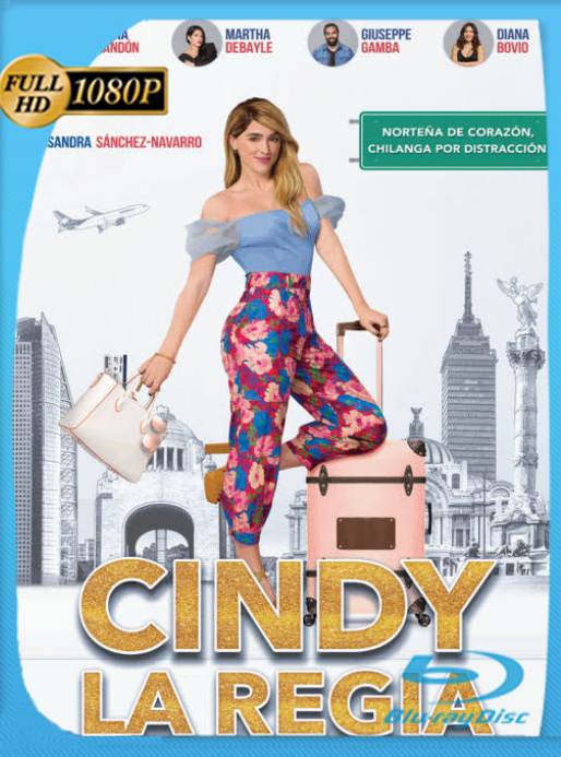 Cindy la Regia [2020] [1080p WEB-DL] [Latino] [Google Drive] PZI