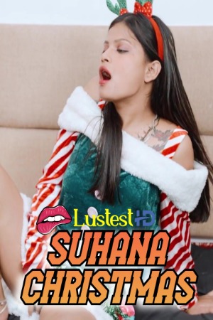 Suhana Christmas (2025) Hindi Uncut Short Films | 1080p | 720p | 480p | WEB-DL | Download | Watch Online