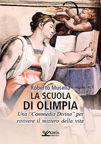 Roberto Musella -- La scuola di Olimpia (2020)