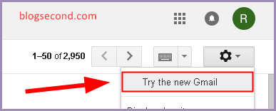 Mengganti Tampilan Gmail ke Versi Baru