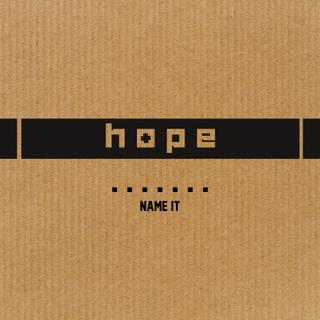 Hope - Name It (2019).mp3 - 320 Kbps