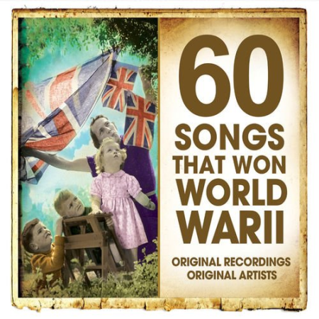 VA - Songs That Won World War II (2019)