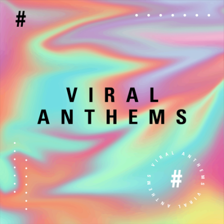 VA - Viral Anthems (Trending Tracks from 2020)