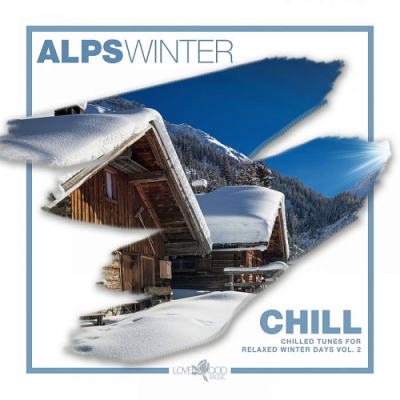 VA - Alps Winter Chill - Chilled Tunes For Relaxed Winter Days Vol. 2 (2018)