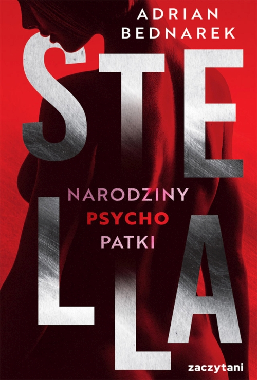 Adrian Bednarek - Cykl: Stella (tom 1-3) 