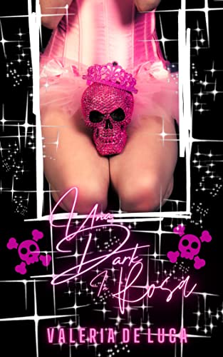 Valeria De Luca - Una Dark in Rosa (2021)