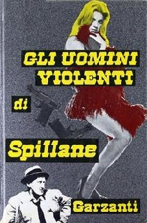 Mickey Spillane - Gli uomini violenti di Spillane (1977)