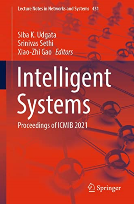 Intelligent Systems: Proceedings of ICMIB 2021