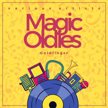 VA - Goldfinger (Magic Oldies) (2021)