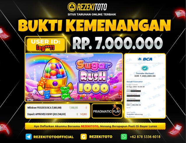 BUKTI KEMENANGAN 22 AGUSTUS 2025 SUGAR RUSH 1000 7 JUTA 