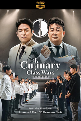 Culinary Class Wars: sfida agli chef - Stagione 1 (2024) [Completa] DLMux 1080p E-AC3+AC3 ITA ENG SUBS