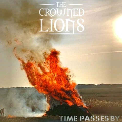 The Crowned Lions - Time Passes By [WEB] (2022) Lossless